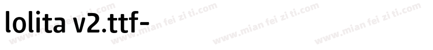lolita v2.ttf字体转换